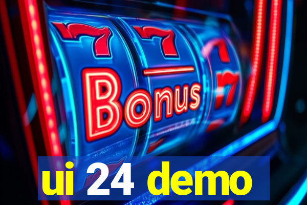 ui 24 demo